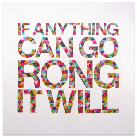 If Anything Can Go Rong It Will