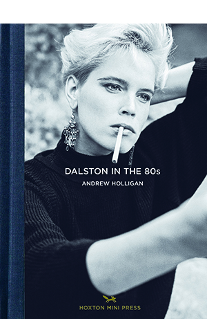 Dalston in the 80s