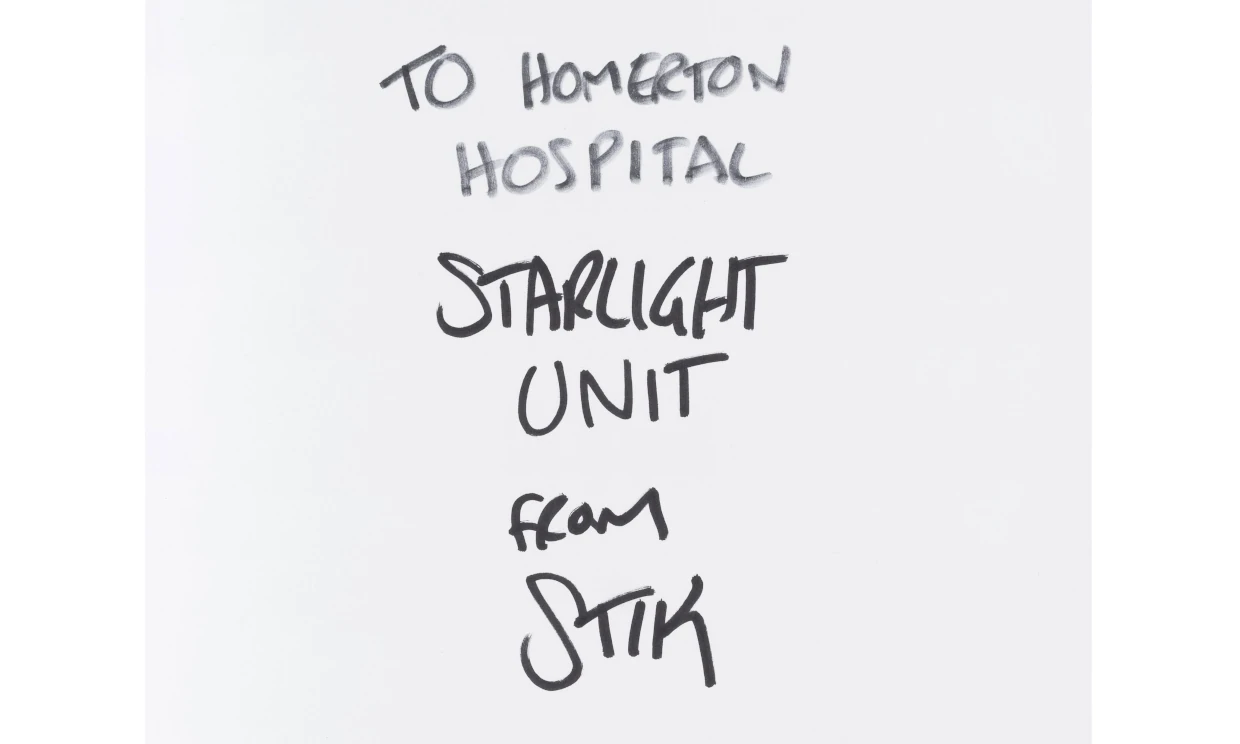 The written message reads: "To Homerton Hospital Starlight Unit, From Stik"